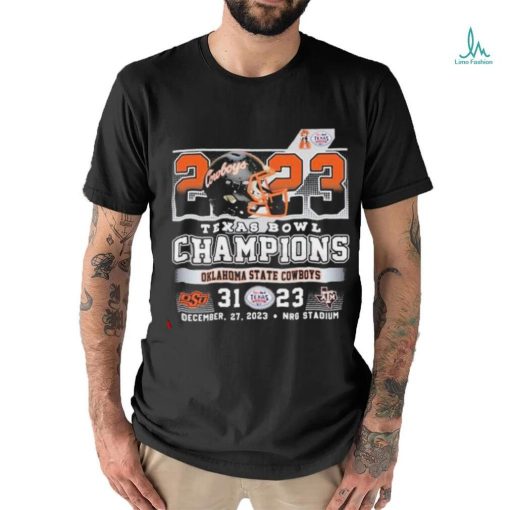 2023 Texas Bowl Champions Oklahoma State 31 23 Texas A&M shirt