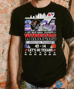 2024 AFC Wild Card Playoffs Winners Houston Texans let’s go Texans shirt