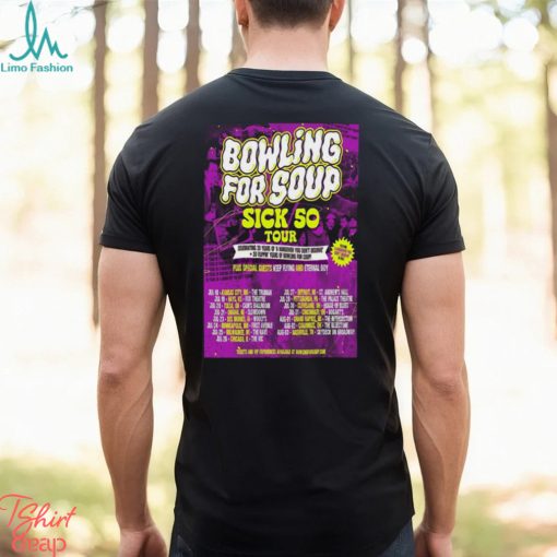 2024 Bowling For Soup Sick 50 Tour Poster t shirt