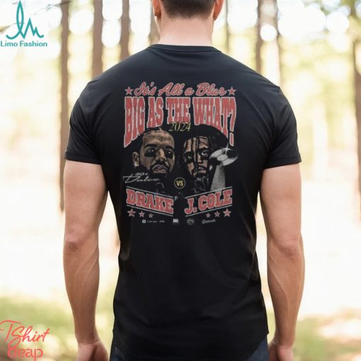 2024 Drake J Cole Big As The What Tour Dates Unisex T Shirt