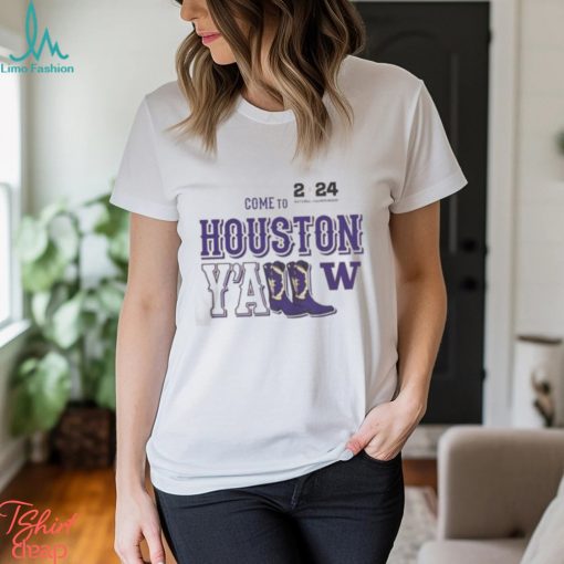 2024 National Championship College Football Washington Huskies Come To Houston You All Retro Style Vintage T Shirt