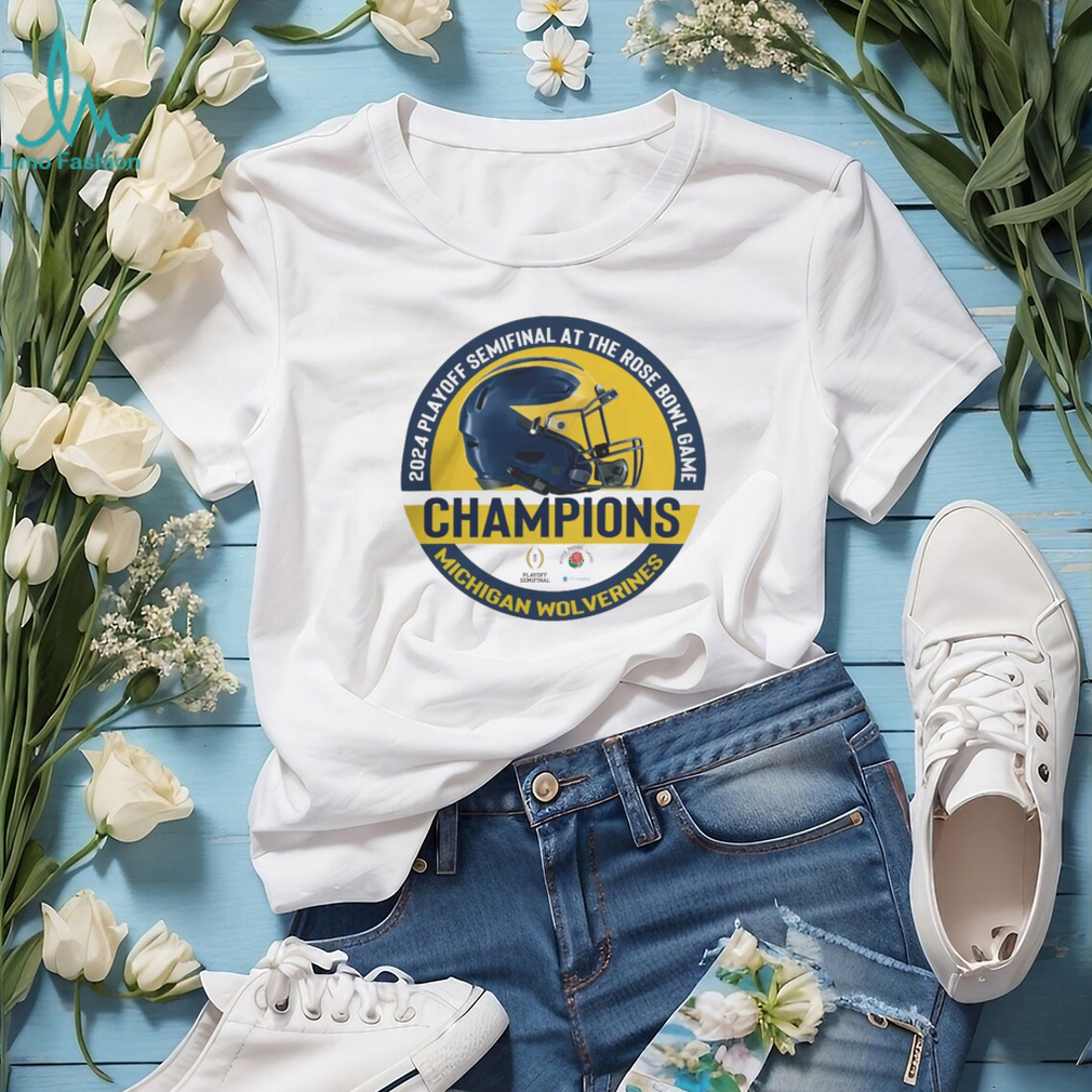 2024 Playoff Semifinal At The Rose Bowl Game Champions Helmet Michigan Wolverines Tshirt 2024 Playoff Semifinal At The Rose Bowl Game Champions Helmet Michigan Wolverines Tshirt