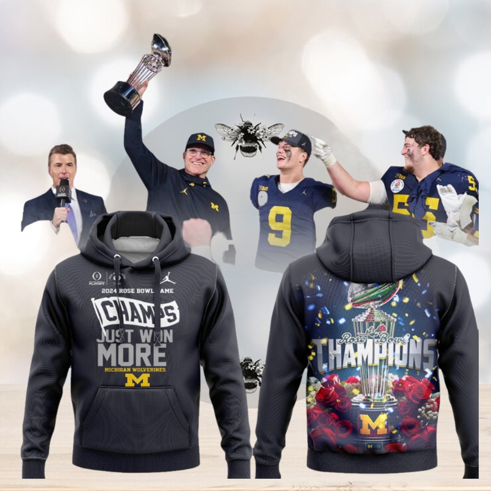 2024 Rose Bowl Game Champs Just Won More Michigan Wolverines Hoodie 2024 Rose Bowl Game Champs Just Won More Michigan Wolverines Hoodie