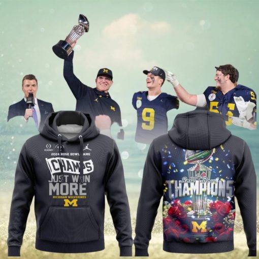 2024 Rose Bowl Game Champs Just Won More Michigan Wolverines Hoodie