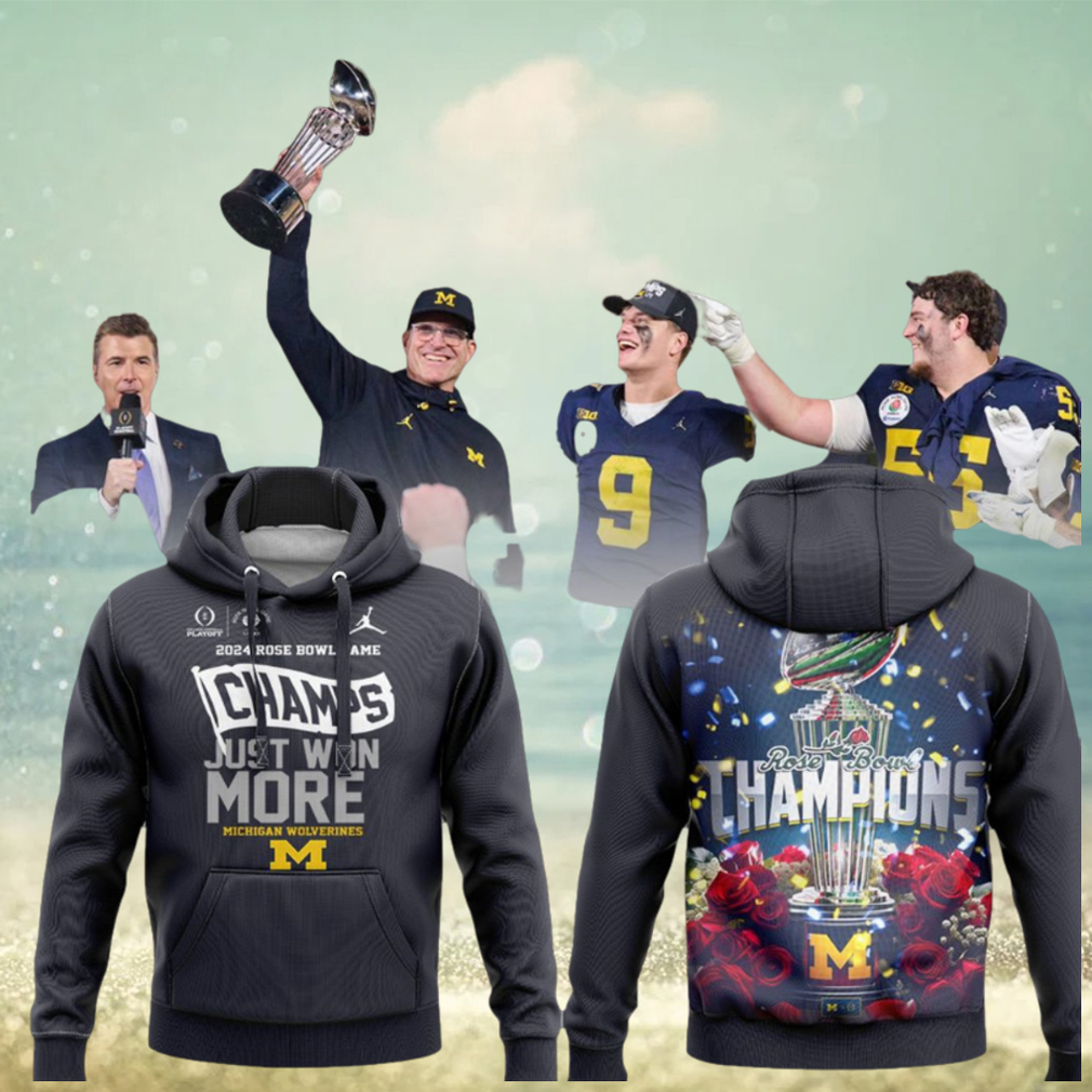 2024 Rose Bowl Game Champs Just Won More Michigan Wolverines Hoodie 2024 Rose Bowl Game Champs Just Won More Michigan Wolverines Hoodie