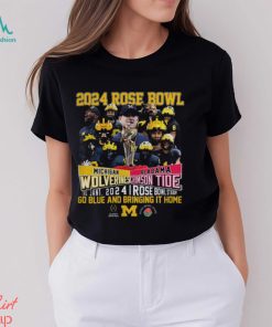 2024 Rose Bowl Merch Michigan Wolverines Vs Alabama Crimson Tide 2024 Rose Bowl Stadium Go Blue And Bringing It Home Shirt
