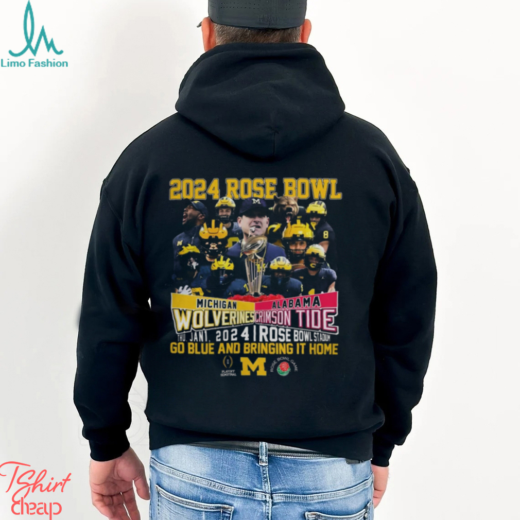 2024 Rose Bowl Merch Michigan Wolverines Vs Alabama Crimson Tide 2024 Rose Bowl Stadium Go Blue And Bringing It Home Shirt 2024 Rose Bowl Merch Michigan Wolverines Vs Alabama Crimson Tide 2024 Rose Bowl Stadium Go Blue And Bringing It Home Shirt