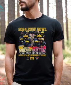 2024 Rose Bowl Merch Michigan Wolverines Vs Alabama Crimson Tide 2024 Rose Bowl Stadium Go Blue And Bringing It Home Shirt
