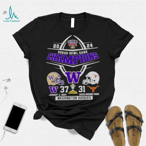 2024 Sugar Bowl Champions Washington Huskies 37 31 Texas Longhorn Shirt