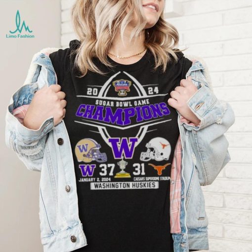 2024 Sugar Bowl Champions Washington Huskies 37 31 Texas Longhorn Shirt
