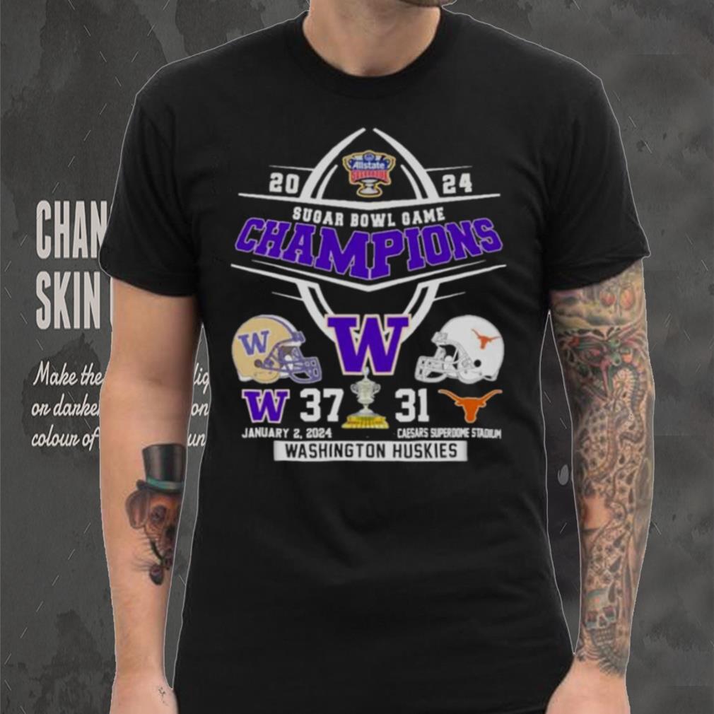 2024 Sugar Bowl Champions Washington Huskies 37 31 Texas Longhorn Shirt 2024 Sugar Bowl Champions Washington Huskies 37 31 Texas Longhorn Shirt