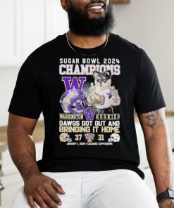 2024 Sugar Bowl Champions Washington Huskies Dawgs Got Out And Bringing It Home Shirt