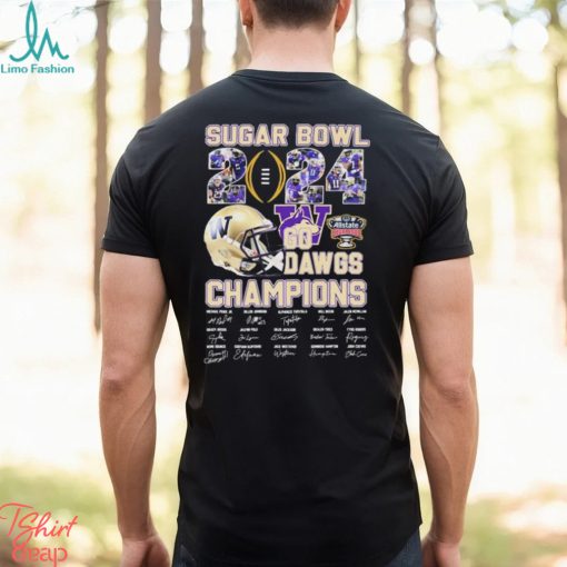 2024 Sugar Bowl Go Dawgs Champions University Of Washington Signatures Shirt