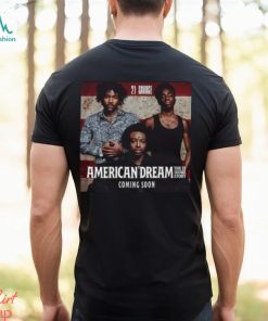 21 Savage American Dream The 21 Savage Story With Donald Glover And Caleb McLaughlin Unisex T Shirt