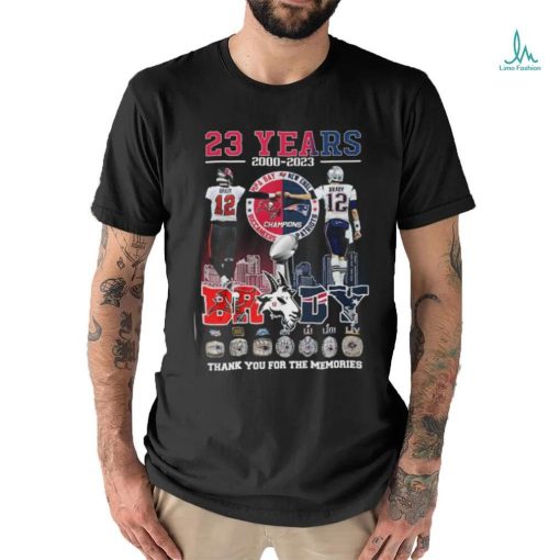 23 Years 2000 2023 Tom Brady Thank You For The Memories Shirt