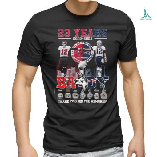 23 Years 2000 2023 Tom Brady Thank You For The Memories Shirt