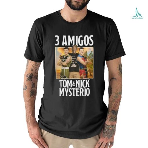 3 Amigos Tom & Nick Mysterio shirt