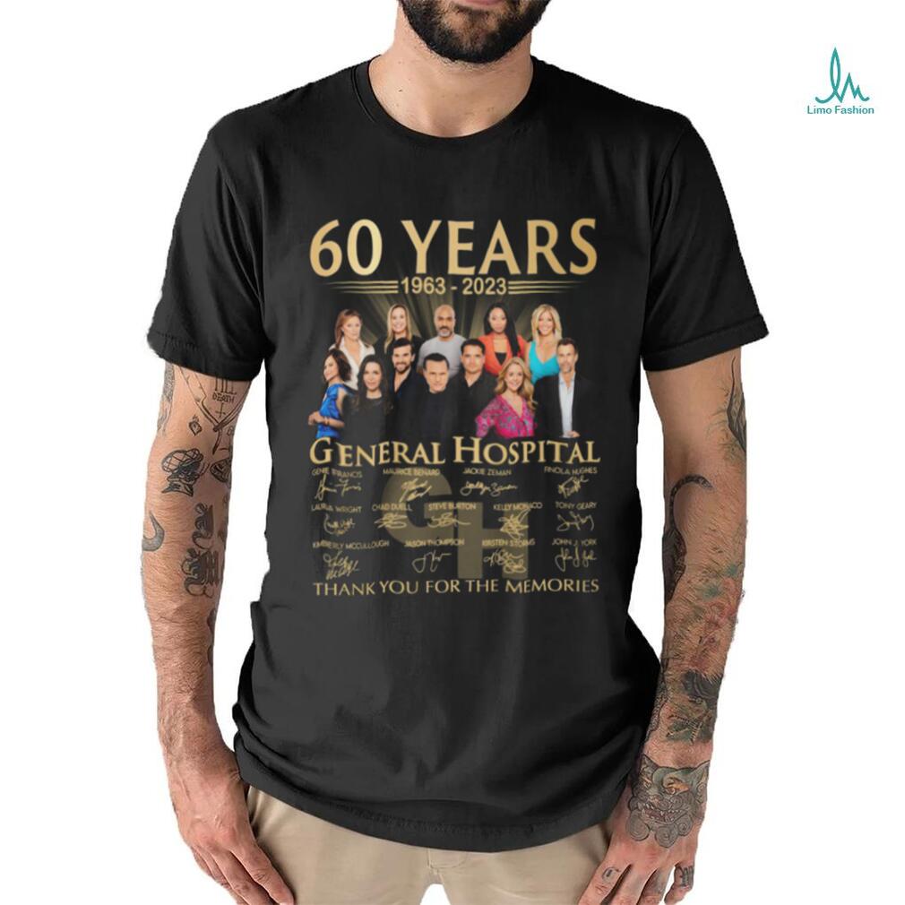 60 Years 1963 2023 General Hospital Thank You For The Memories Shirt 60 Years 1963 2023 General Hospital Thank You For The Memories Shirt