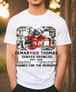 88 Demaryius Thomas Denver Broncos 2010 2018 thanks for the memories t shirt