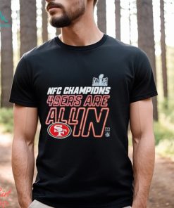 AFC Champions Chiefs Are All In San Francisco 49Ers Shirt