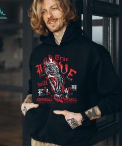 AJ 1 Retro High OG Patent Bred DopeSkill T Shirt True Love Will Kill You Graphic shirt