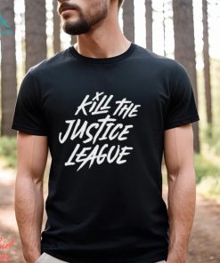 Aadit Doshi Kill The Justice League shirt