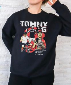 Action Is The Ink That Writes The Story Of Your Life Tommy G t shirt