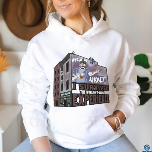 Ahoyt I Survived The World Of Experience Shirt