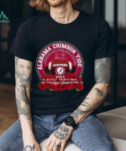 Alabama Crimson Tide 2024 Playoff Semifinal at The Rose Bowl Game Pasadena Jan 1 Shirt