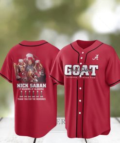 Alabama Crimson Tide Coach Nick Saban GOAT 17 Seasons At Alabama Thank You For The Memories Baseball Jersey