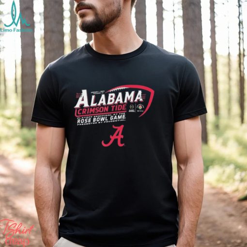 Alabama Crimson Tide Rose Bowl 2024 CFP Semi Football Semifinal T Shirt