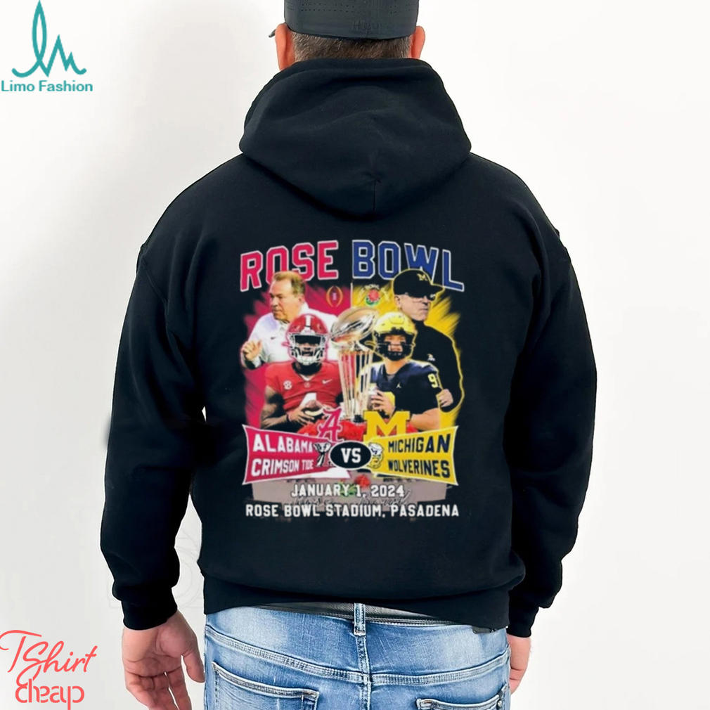 Alabama Crimson Tide Vs Michigan Wolverines Rose Bowl Game Match Up January 1, 2024 Tee Shirt Alabama Crimson Tide Vs Michigan Wolverines Rose Bowl Game Match Up January 1, 2024 Tee Shirt