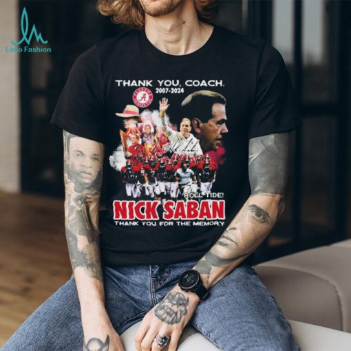 Alabama Thank You Coach Nick Saban 2007 2024 Roll Tide Shirt