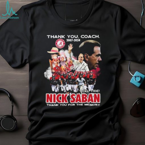 Alabama Thank You Coach Nick Saban 2007 2024 Roll Tide Shirt