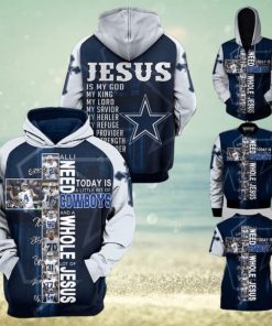 All I Need Today Is Little Bit Dallas Cowboys And Whole Lots Of Jesus 3d Hoodie