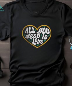All You Need Is Love Packers Shirt Sweatshirt Hoodie Mens Womens Green Bay Packers Jordan Love Funny Tshirt