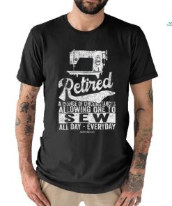 Allowing One To Sew All Day Classic T Shirt