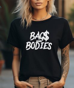 Allthingsbatrap Bag$ And Bodies t shirt