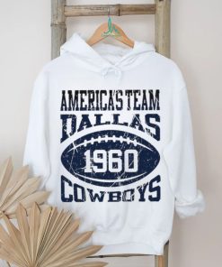 America’s Team Dallas Cowboys Football 1960 shirt, hoodie, sweater, long sleeve and tank top America’s Team Dallas Cowboys Football 1960 shirt