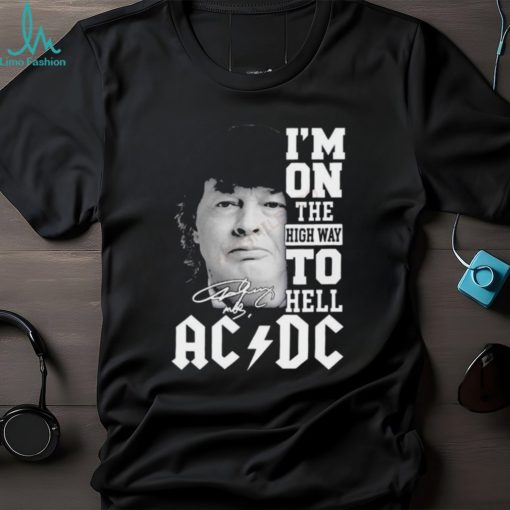 Angus Young Ac Dc I’M On The Highway To Hell Signatures Shirt
