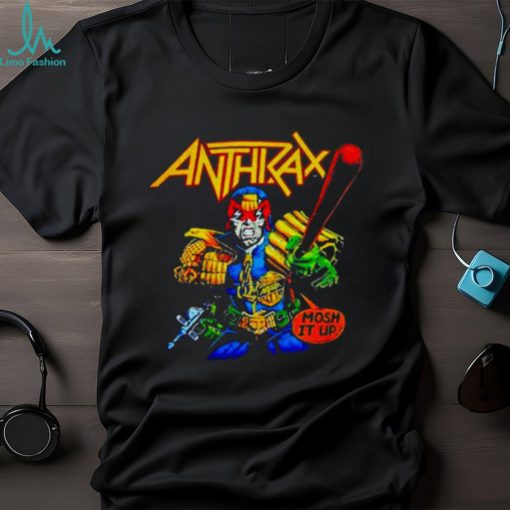 Anthrax Judge Dredd Mosh It Up Shirt
