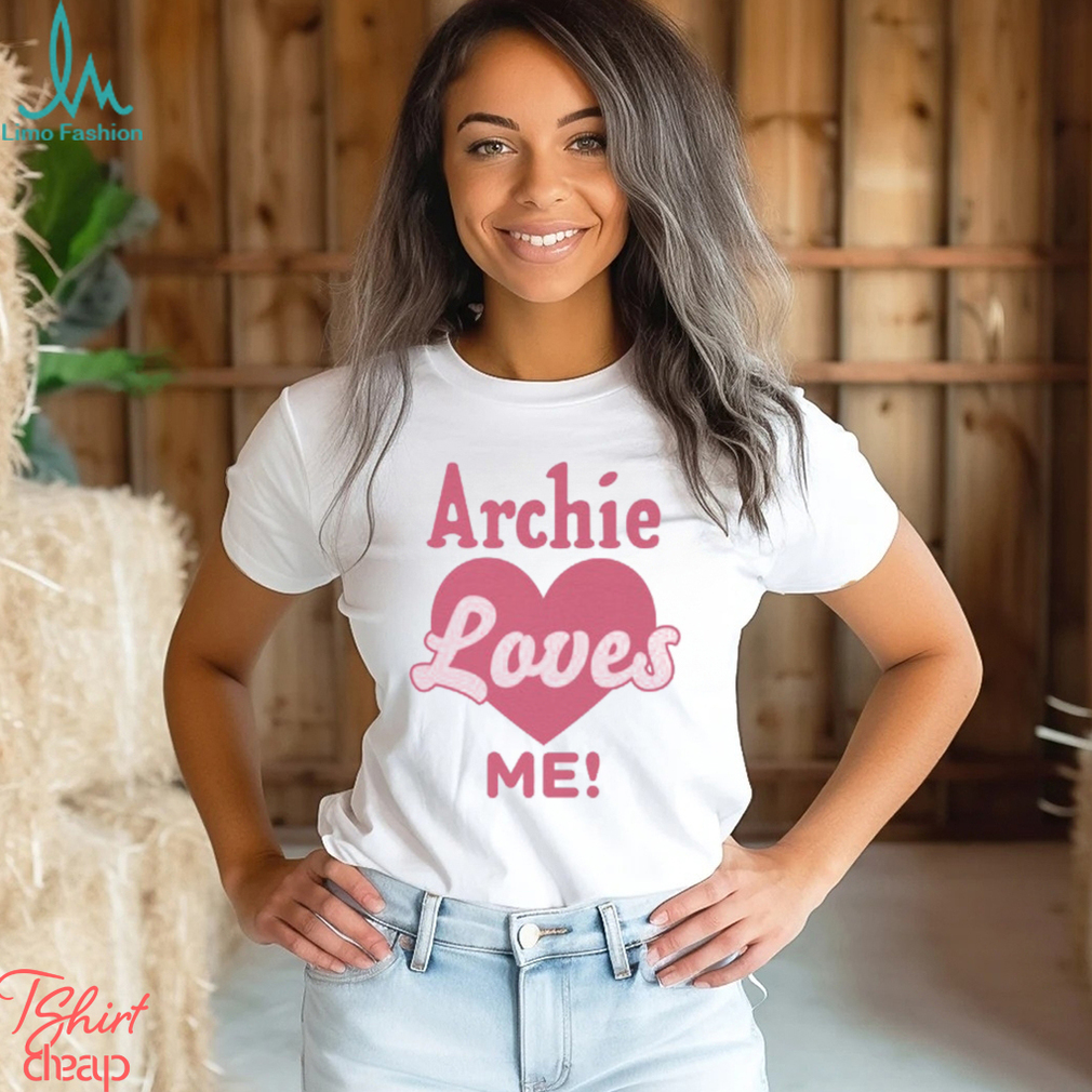 Archie Loves Me! Graphic T Shirt Archie Loves Me! Graphic T Shirt