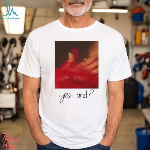 Arianagrande Yes,And Funny t shirt