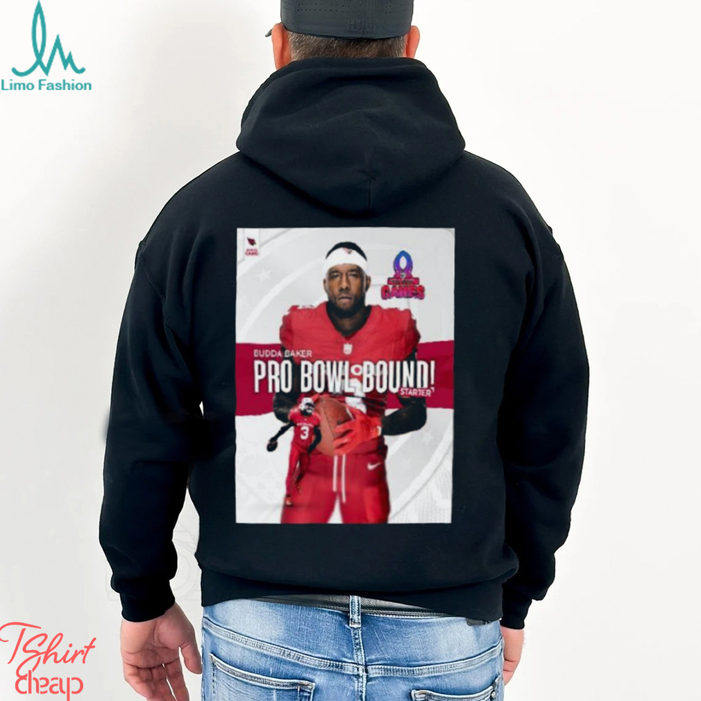 Arizona Cardinals Budda Baker Named To 2024 Nfc Pro Bowl Games T Shirt Arizona Cardinals Budda Baker Named To 2024 Nfc Pro Bowl Games T Shirt