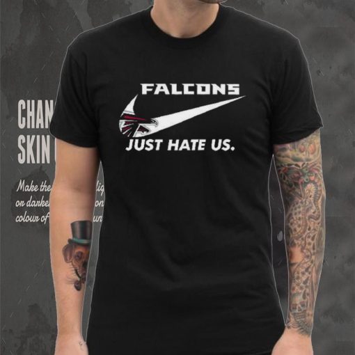 Atlanta Falconsjust Hate Us T Shirt