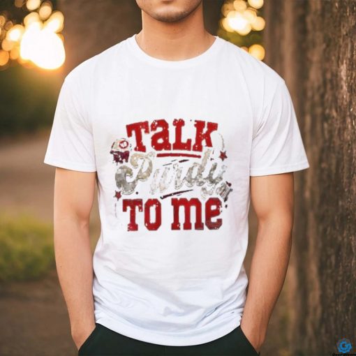 Avid Fans 49ers Helmet Football Talk Purdy To Me shirt