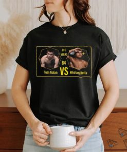 Awesome Nikolas Motta VS Tom Nolan UFC Vegas 84 Jan 13 2024 shirt