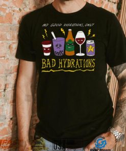 Bad Hydrations Tee Ethically Made T Shirt