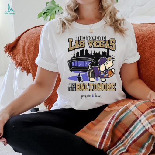 Baltimore Ravens Baltimore To Vegas Pup Shirt