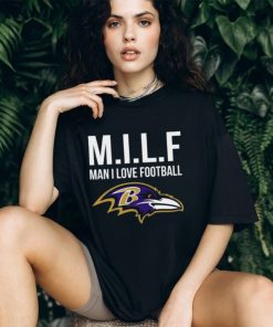 Baltimore Ravens Milf Man I Love Football Funny Shirt